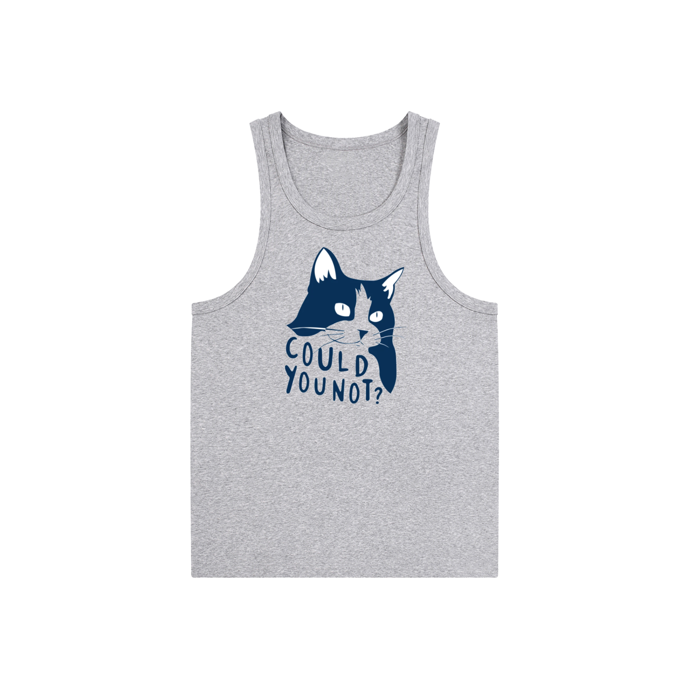 Could you not Tank Top